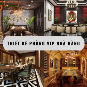 30+ Mẫu thiết kế phòng Vip nhà hàng đẹp, sang trọng và đẳng cấp